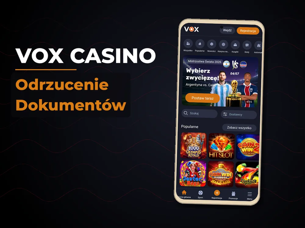 vox casino - Odrzucenie Dokumentów