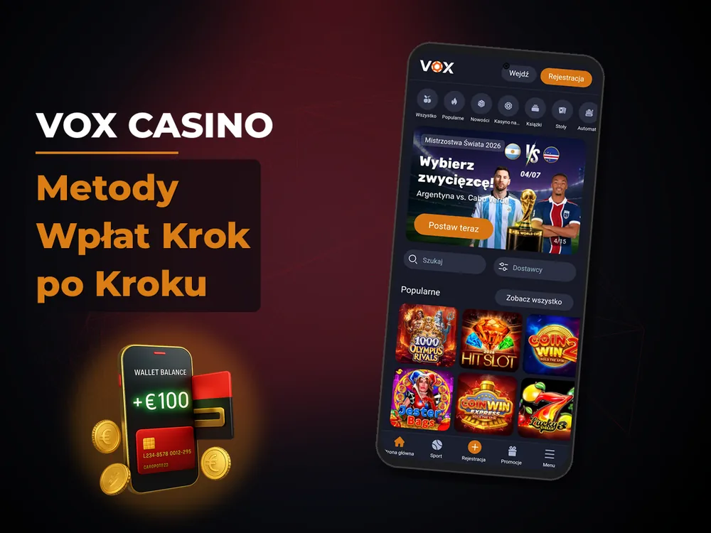 vox casino - Metody Wpłat Krok po Kroku