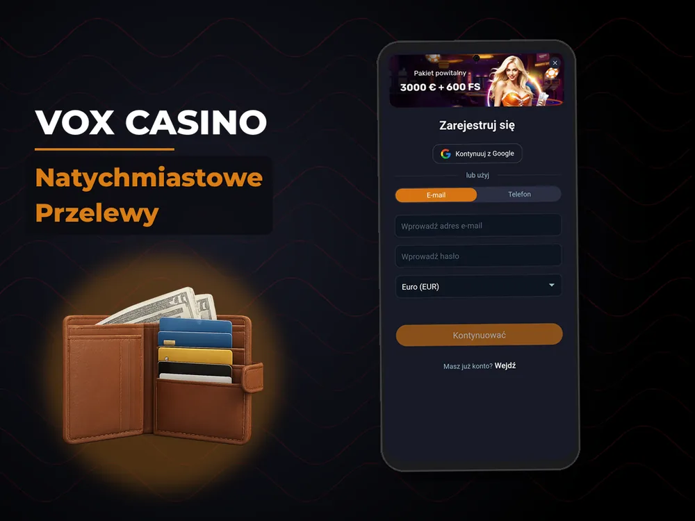 vox casino - Natychmiastowe Przelewy