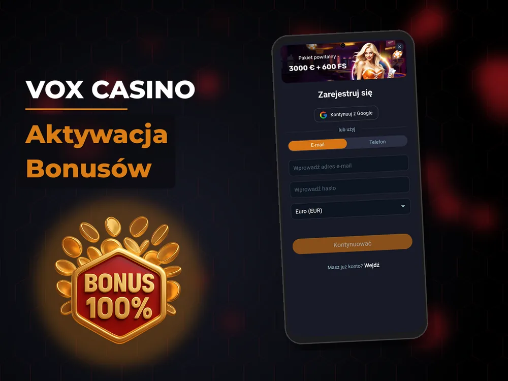 vox casino - Aktywacja Bonusów