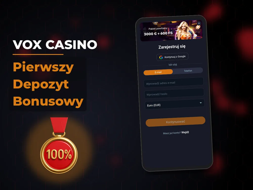 vox casino - Pierwszy Depozyt Bonusowy