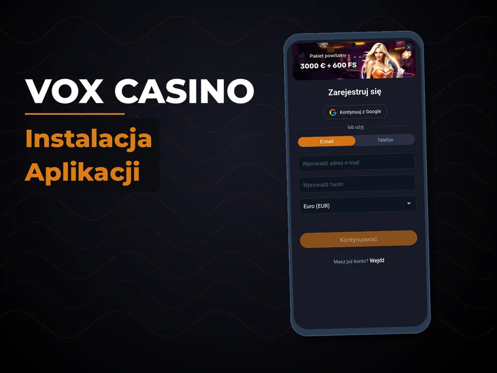 vox casino - Instalacja Aplikacji