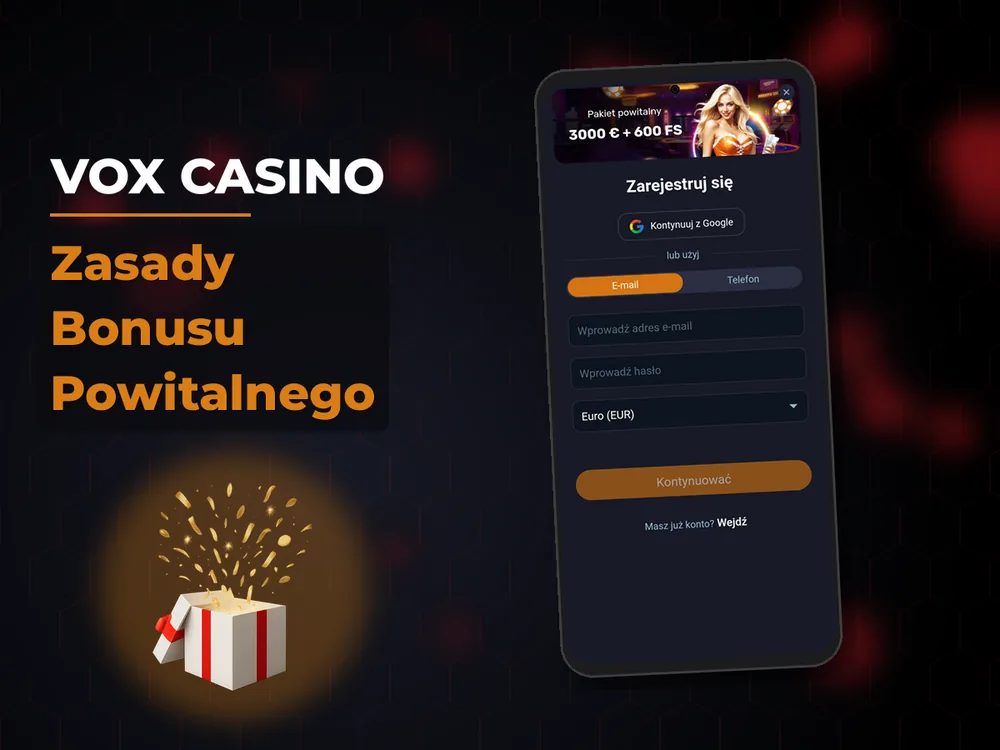 vox casino - Zasady Bonusu Powitalnego