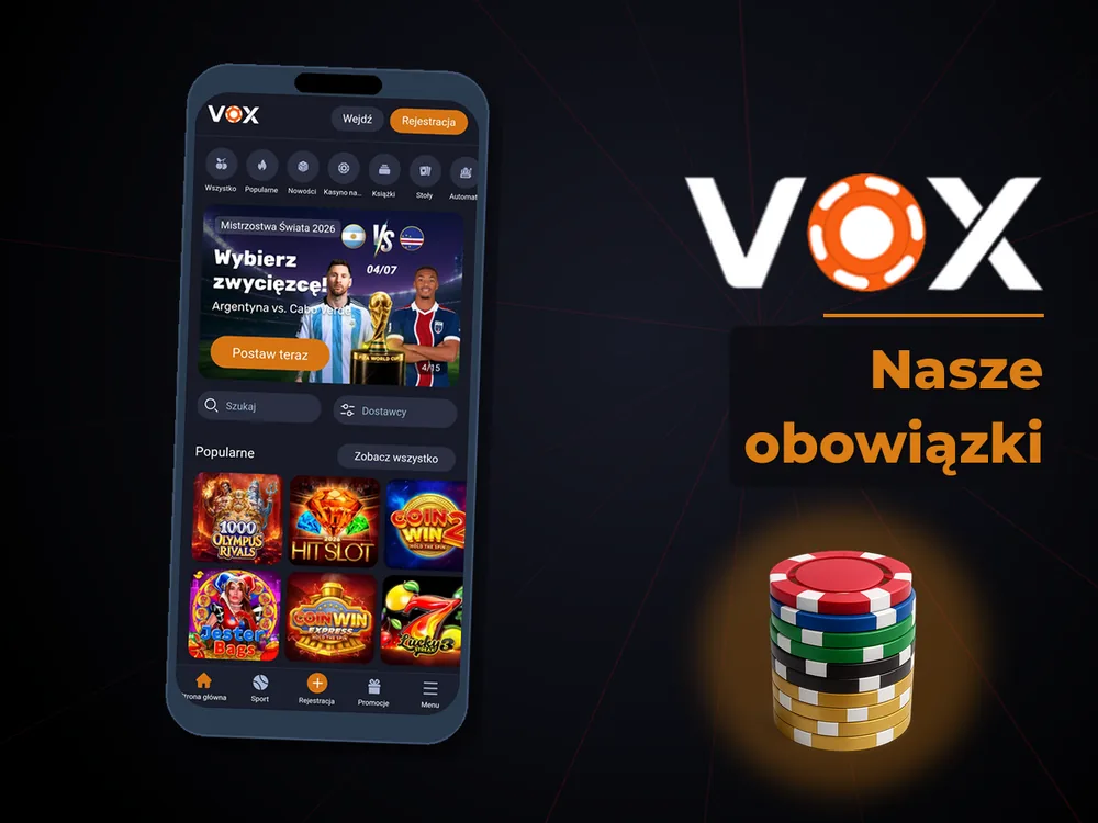vox casino - Nasze obowiązki