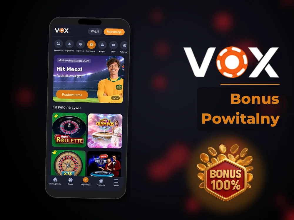 vox casino - Bonus Powitalny