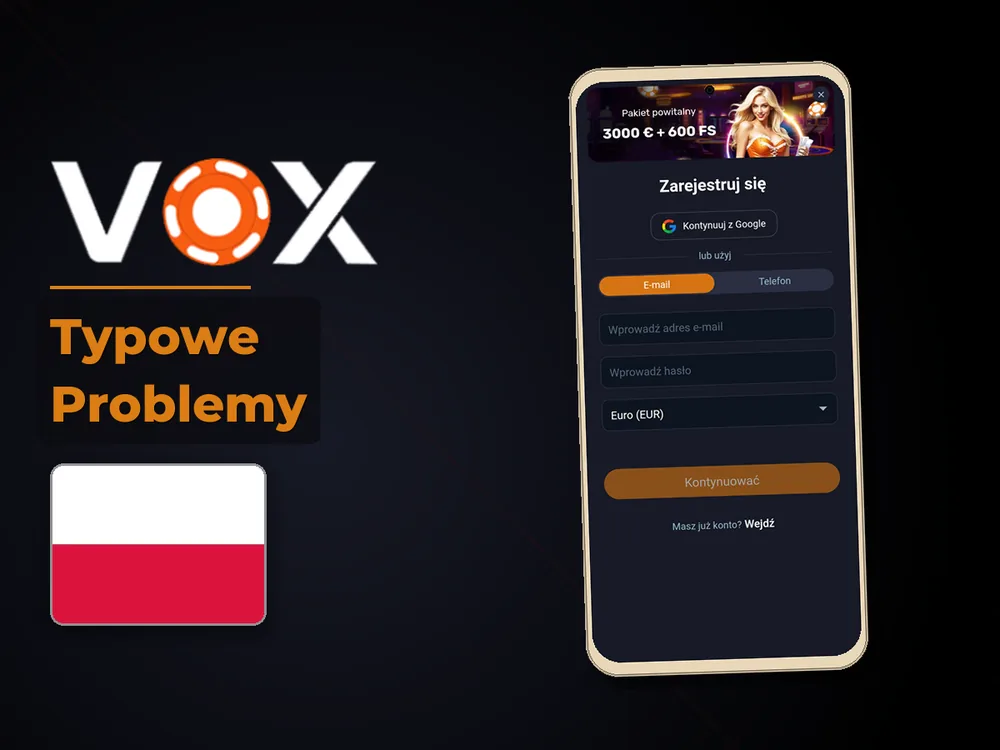 vox casino - Typowe Problemy