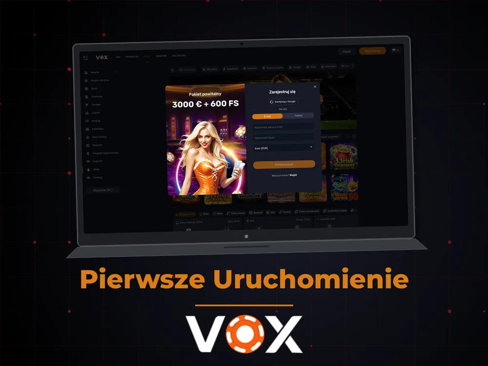 vox casino - Pierwsze Uruchomienie