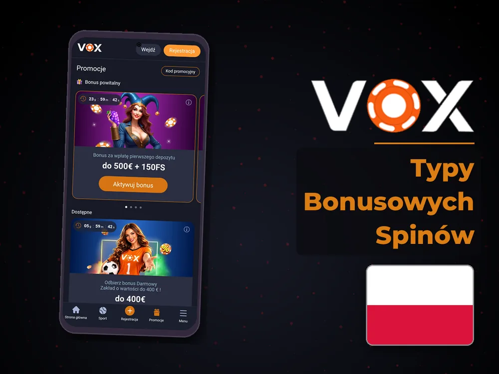 vox casino - Typy Bonusowych Spinów