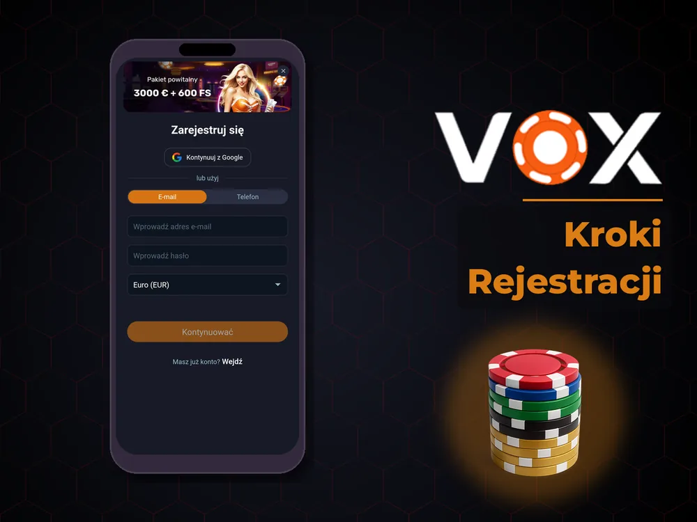 vox casino - Kroki Rejestracji