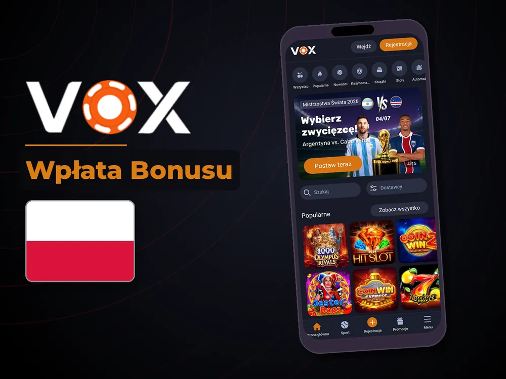 vox casino - Wpłata Bonusu